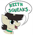 Keith Squeaks