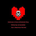 Undercom Story Part 1