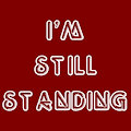 I'm Still Standing