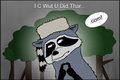 I C Wut U Did Thar...