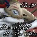 Raven Wolf - 01 - The Wilds - Chapter 09 by Kurapika
