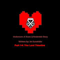 Undercom Story Part 14: The Lost Timeline