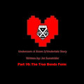 Undercom Story Part 16: The True Bonds Form