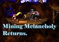 Mining Melancholy Returns.