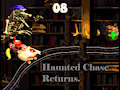 The Haunted Chase Returns.