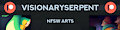 VisionarySerpent Patreon Now Open!!! (READ DESCRIPTION)