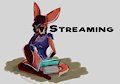 Streaming