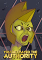 You Betrayed the Authority