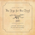 The Trap for the Chief #0 by JiverThistle