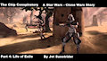 Star Wars - Clone Wars Story Part 4: Life of Exile