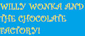 Milly And Eric Present: Willy Wonka by TheSuneverse