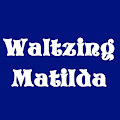 Waltzing Matilda