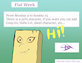 Flat Week