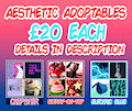 [CLOSED] [AESTHETIC ADOPTABLES - Batch 5] NSFW or SFW