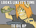 O I L   U P