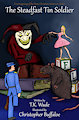 The Steadfast Tin Soldier (Book Cover)