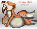 You are what you eat by CuddleFox