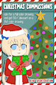 Christmas Commissions!!