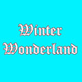 Winter Wonderland