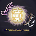 Pokémons Legacy - Prologue [Second Chance at a Mew’s Life]