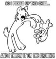 threw it on the ground!