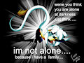im not alone.... by Teresa.D by MetalicStrawBerry31