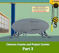 Clarence Coyote and Project Courier - Part 3