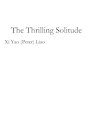 The Thrilling Solitude by XiYaoLiao
