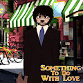 Something To Do With Love - Issa