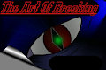 The Art Of Breaking by Bartan