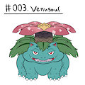 Pokedex : 003. Venusaur by TheLittleShapeshifter
