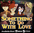 Something To Do With Love AVAILABLE NOW!
