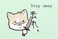 Stay Away