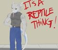 It's a reptile thing~ [Drayk Version]&nbsp;&nbsp;by ForrestMarkX