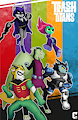 /TRASH/ TITANS