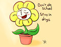 flowey dont do school by costadelcid