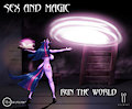 Sex and Magic Run The World by DALWART