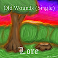 Old Wounds (Artwork) by Lore4697