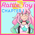 Rattle Toy - Chapter 1