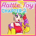 Rattle Toy - Chapter 2