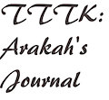 Tale to the King: Extra [Arakah's Journal #1]