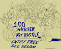 100 Watchers Raffle ! [FA Raffle]