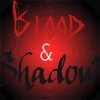 Blood and Shadow- Chapter 2