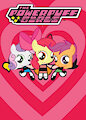 The Powerpuff Cutie Mark Crusaders by NewOliviaKoopaPlude