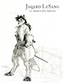 Jaqard LeSang, Prince of Pirates