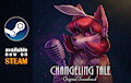 Changeling Tale - Soundtrack Available on Steam