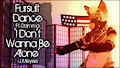 Fursuit Dance / Gamma / 'I Don't Wanna Be Alone' //