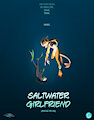Saltwater Girlfriend [05.07-24.19, 05.08-07.04.20]