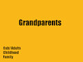 BFC Ch45 Grandparents