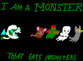 I AM A MONSTER